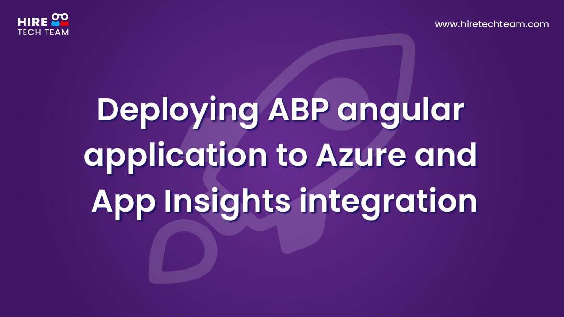 Deploying ABP angular application to Azure and App Insights integration