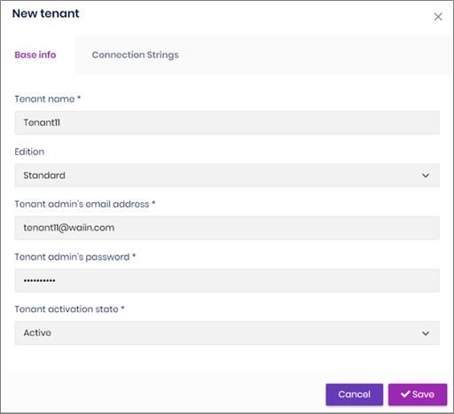 After clicking fill all tenant information include the connection strings.